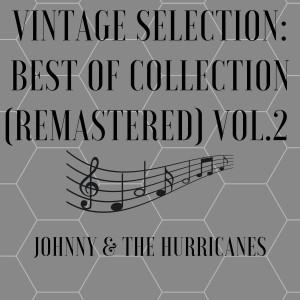 Vintage Selection: Best of Collection (2021 Remastered), Vol. 2