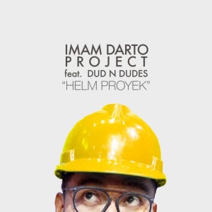 Dengarkan Helm Proyek lagu dari Imam Darto Project dengan lirik