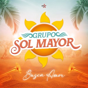 Grupo Sol Mayor的專輯Busco Amor