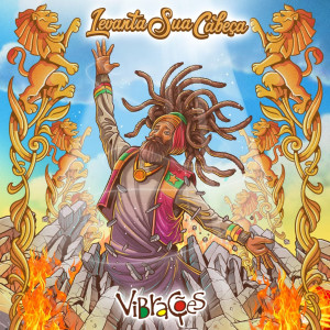 Listen to Levanta Sua Cabeça song with lyrics from Vibrações