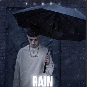 Album Rain (Explicit) from Sabri