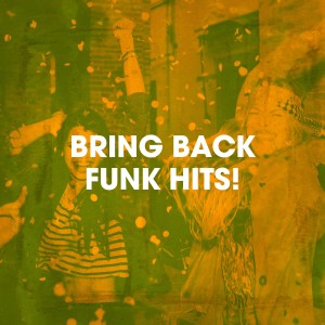 Album Bring Back Funk Hits! from Central Funk
