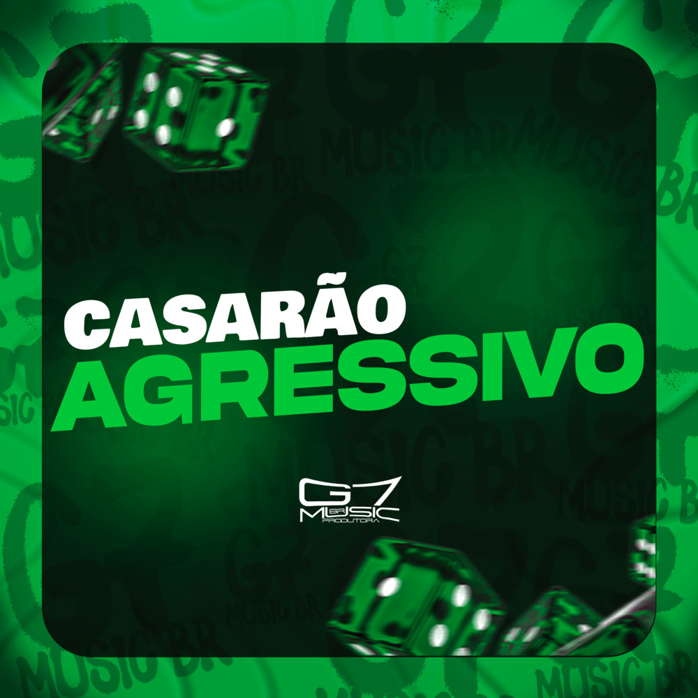 Casarão Agressivo (Explicit)