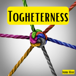 Listen to Togheterness song with lyrics from Indra Wave