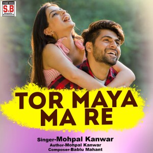 Album Tor Maya Ma Re from MOHPAL KANWAR