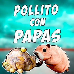 Dengarkan lagu Pollito Con Papas nyanyian Vristok dengan lirik