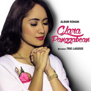 收聽Clara Panggabean的Firman Mu歌詞歌曲