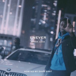 ดาวน์โหลดและฟังเพลง I Never (Explicit) พร้อมเนื้อเพลงจาก $heek Juice