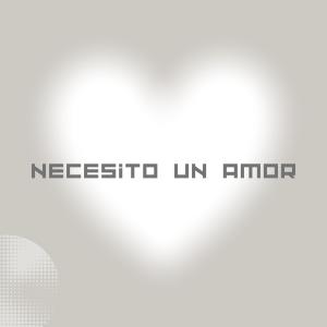 อัลบัม Necesito Un Amor ศิลปิน César Véga