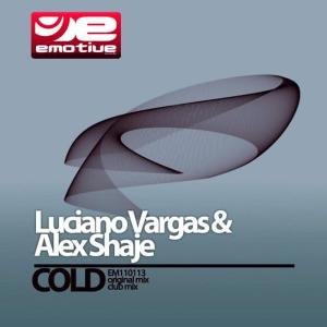 收聽Luciano Vargas的Cold (Club Mix)歌詞歌曲