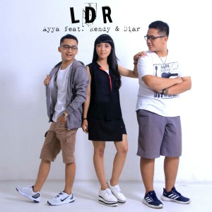 Dengarkan lagu LDR nyanyian AYYA dengan lirik