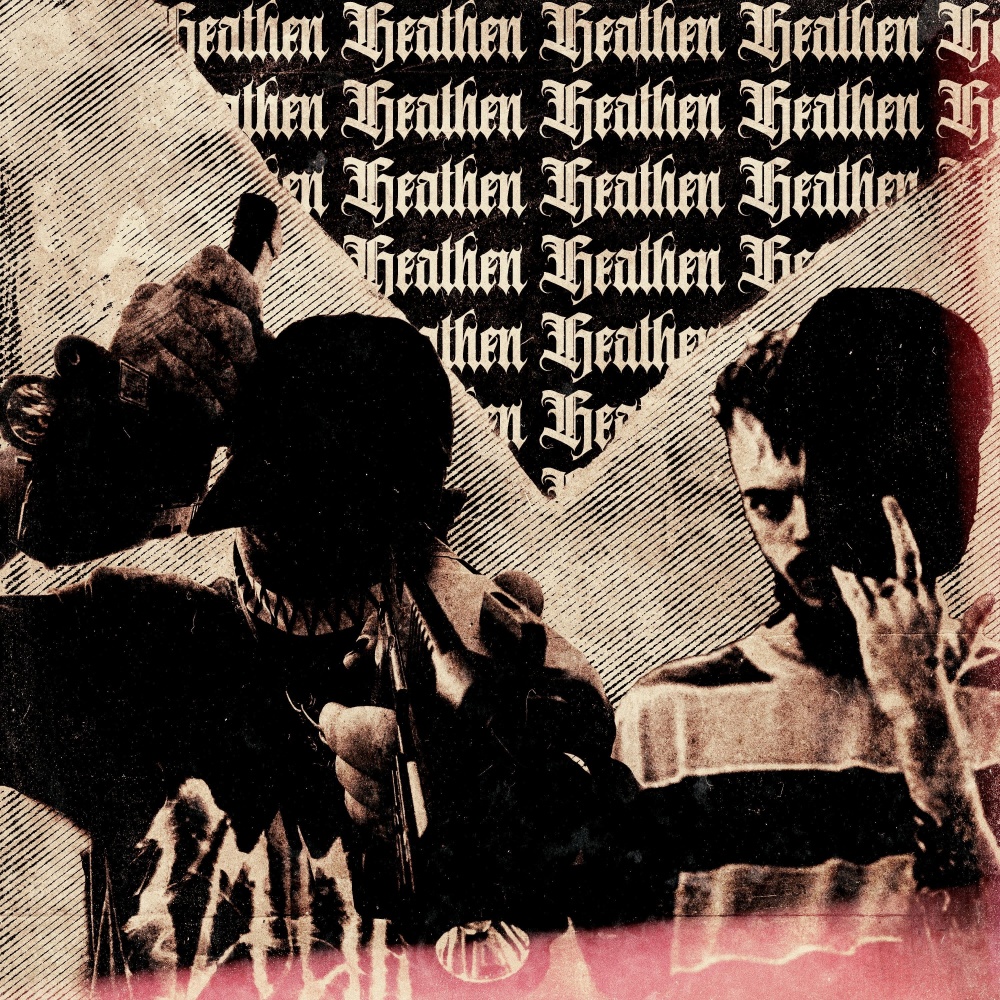 Heathen (Explicit)