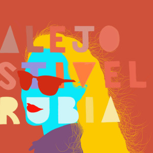 Alejo Stivel的專輯Rubia