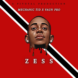 Listen to Zess (Explicit) song with lyrics from Mechanic TID