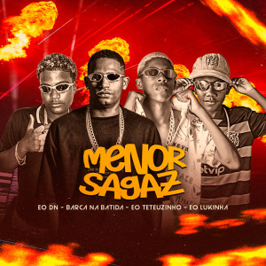 Dengarkan lagu Menor Sagaz nyanyian Barca Na Batida dengan lirik