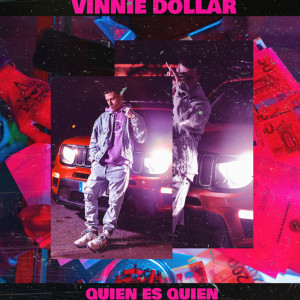 Album Quien Es Quien from Vinnie Dollar