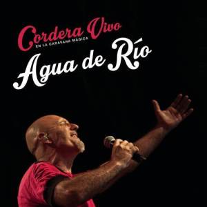 อัลบัม Agua de Río (En Vivo) ศิลปิน Gustavo Cordera