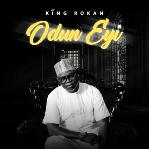 Listen to Odun Eyi song with lyrics from King Rokan