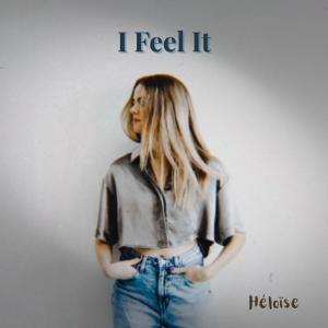 Héloise的專輯I Feel It