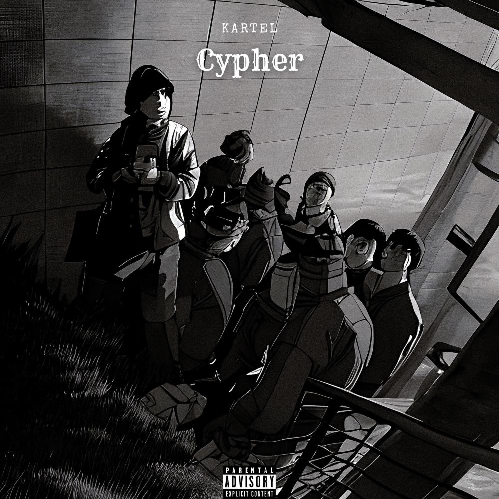 Kartel Cypher (Explicit)