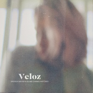 ดาวน์โหลดและฟังเพลง Veloz พร้อมเนื้อเพลงจาก Brenda Mayer