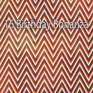Happy Birthday Happy Birthday的專輯16 Birthday Bonanza