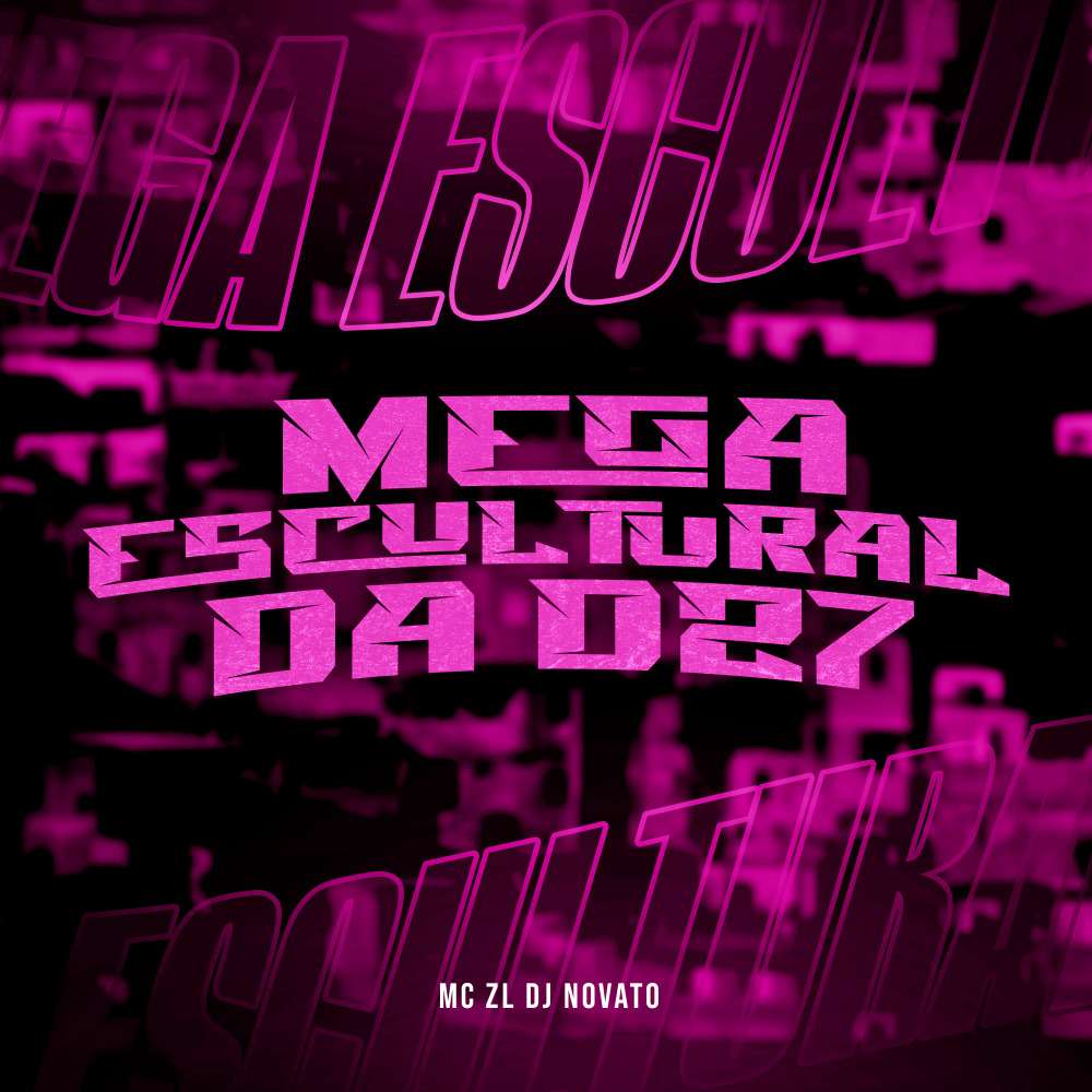 Mega Escultural da Dz7 (Explicit)