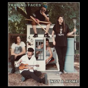 ดาวน์โหลดและฟังเพลง Not A Home พร้อมเนื้อเพลงจาก Trading Faces