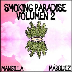 Pablo Federico Marquez的专辑Smoking paradise, Vol. 2