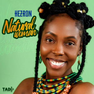 Natural Woman dari Hezron