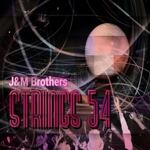 J&M Brothers的專輯Strings 54