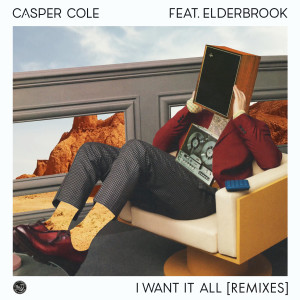 ดาวน์โหลดและฟังเพลง I Want It All (feat. Elderbrook) (Route 94 Remix) พร้อมเนื้อเพลงจาก Casper Cole