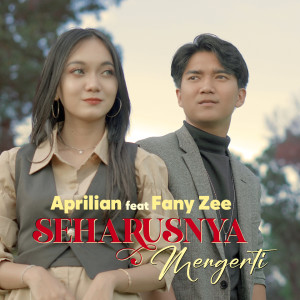 Listen to Seharusnya Mengerti song with lyrics from Aprilian