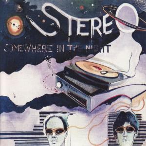 Stereo Mutants的專輯Somewhere In The Night