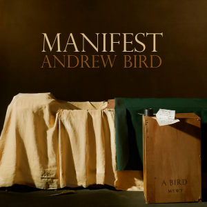 收聽Andrew Bird的Manifest歌詞歌曲