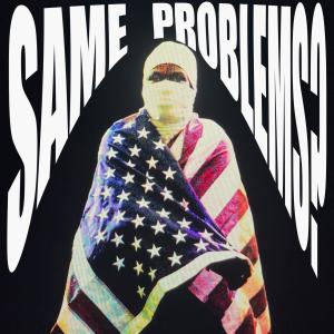 A$AP Rocky的專輯Same Problems?
