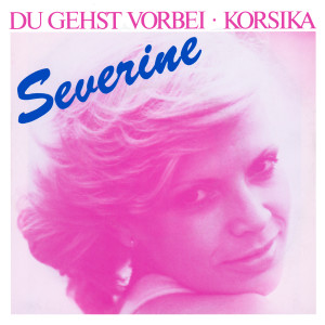 Listen to Korsika (Remastered) song with lyrics from Severine