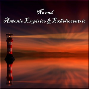 Album No End oleh ANTONIO EMPÍRICO