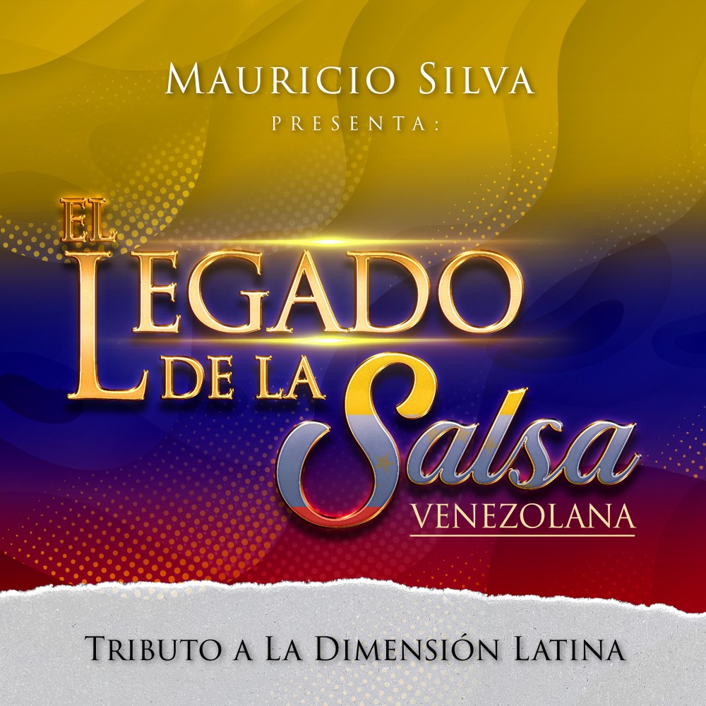 Mauricio Silva Presenta el Legado de la Salsa Venezolana Tributo a la Dimensión Latina