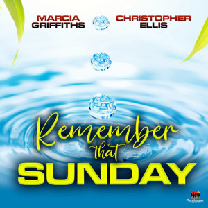 Marcia Griffiths的專輯Remember That Sunday