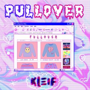收聽Kleif的Pullover歌詞歌曲
