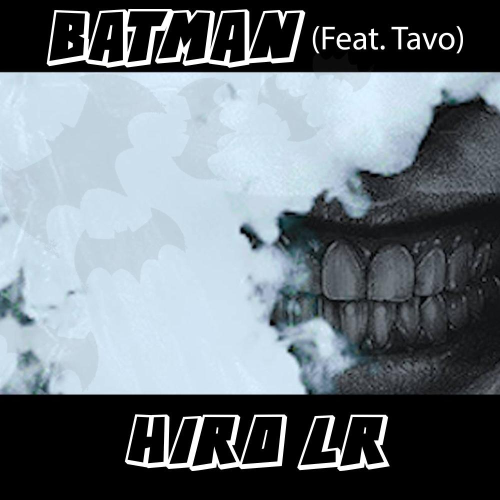 Batman (feat. Tavo) (Explicit)