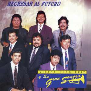收聽Víctor Hugo Ruiz y Su Gran Sonora的Manuela歌詞歌曲