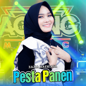 Dengarkan Pesta Panen lagu dari Nazia Marwiana dengan lirik