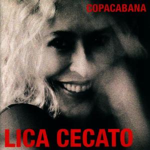 ดาวน์โหลดและฟังเพลง Copacabana พร้อมเนื้อเพลงจาก Lica Cecato