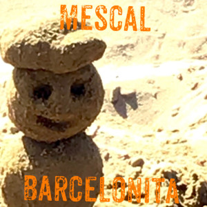 Listen to Barcelonita song with lyrics from MESCAL