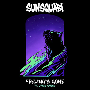 อัลบัม Feeling's Gone ศิลปิน Sunsquabi