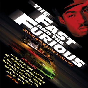Album The Fast And The Furious (Original Motion Picture Soundtrack) from Movie Soundtrack