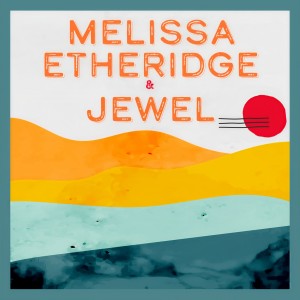 Jewel的專輯Melissa Etheridge X Jewel