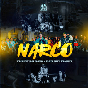 Listen to Narco song with lyrics from Christian Nava